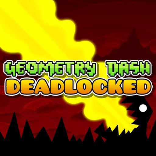 Geometry Dash Deadlocked